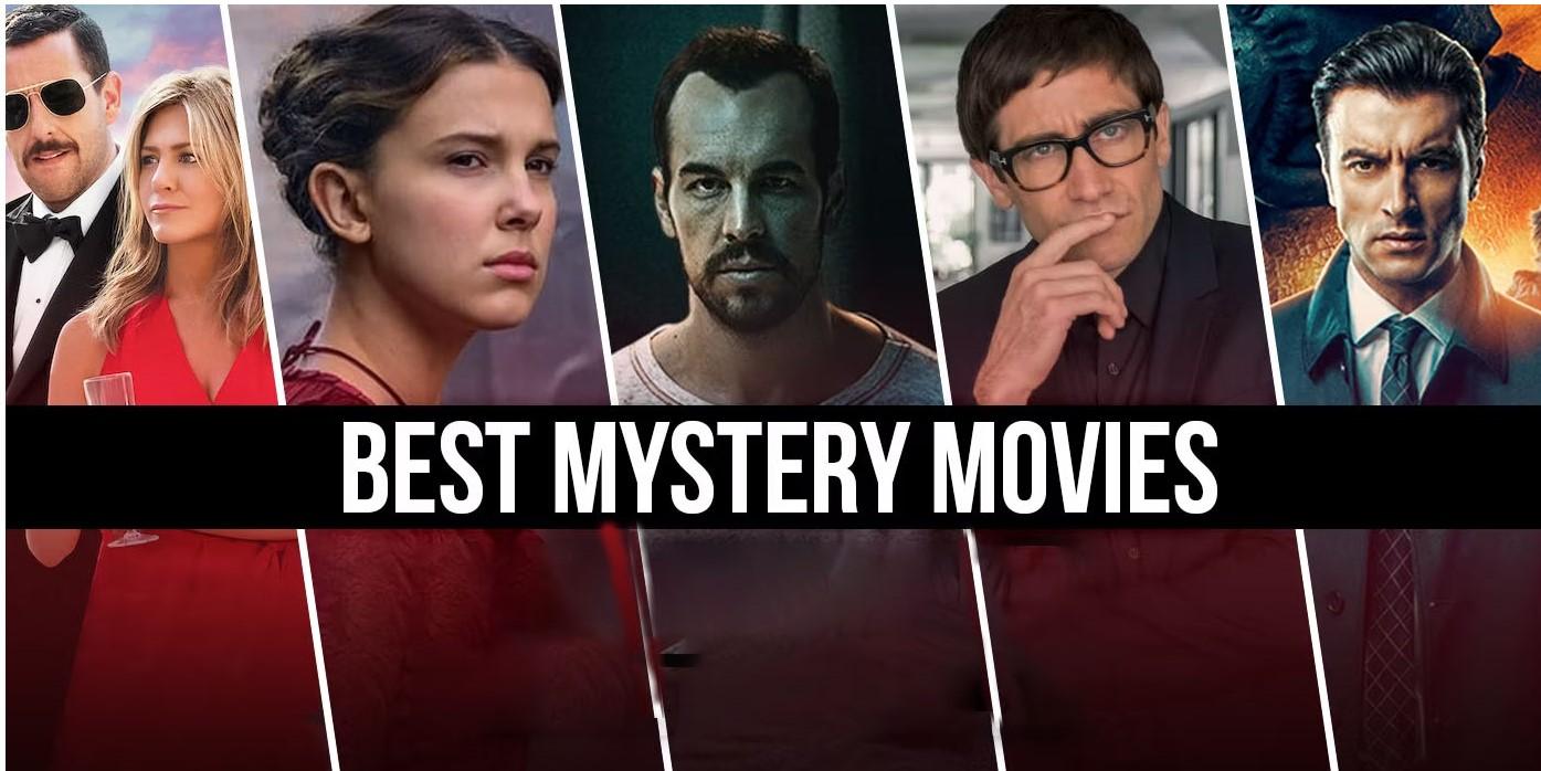 Most Promising Mystery Movies to Binge-Watch