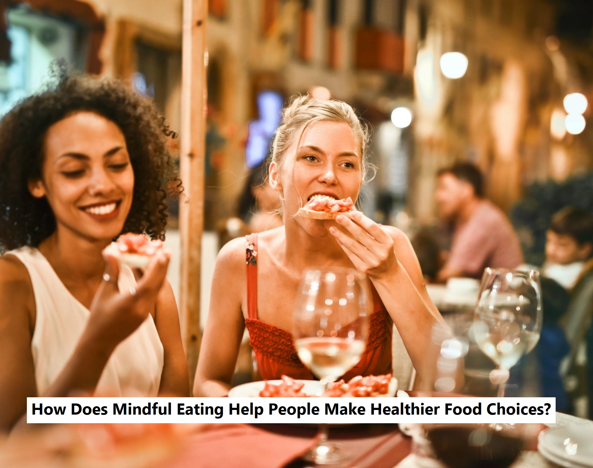 Mindful Eating